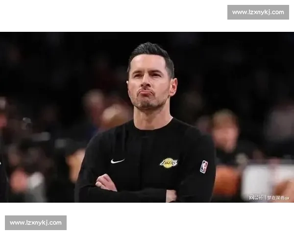 未上场的见证者:雷迪克与湖人的拼搏标杆 未上场的见证者:雷迪克与湖人的拼搏标杆